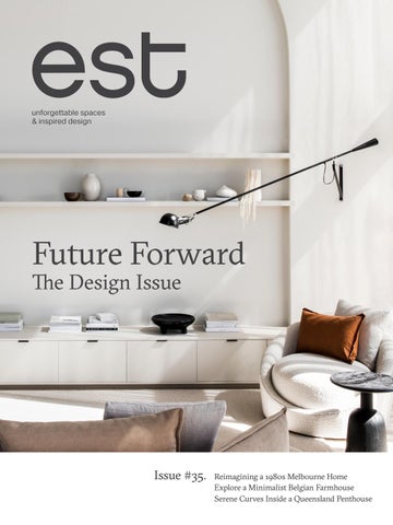 est Magazine | Issue #35 | Future Forward